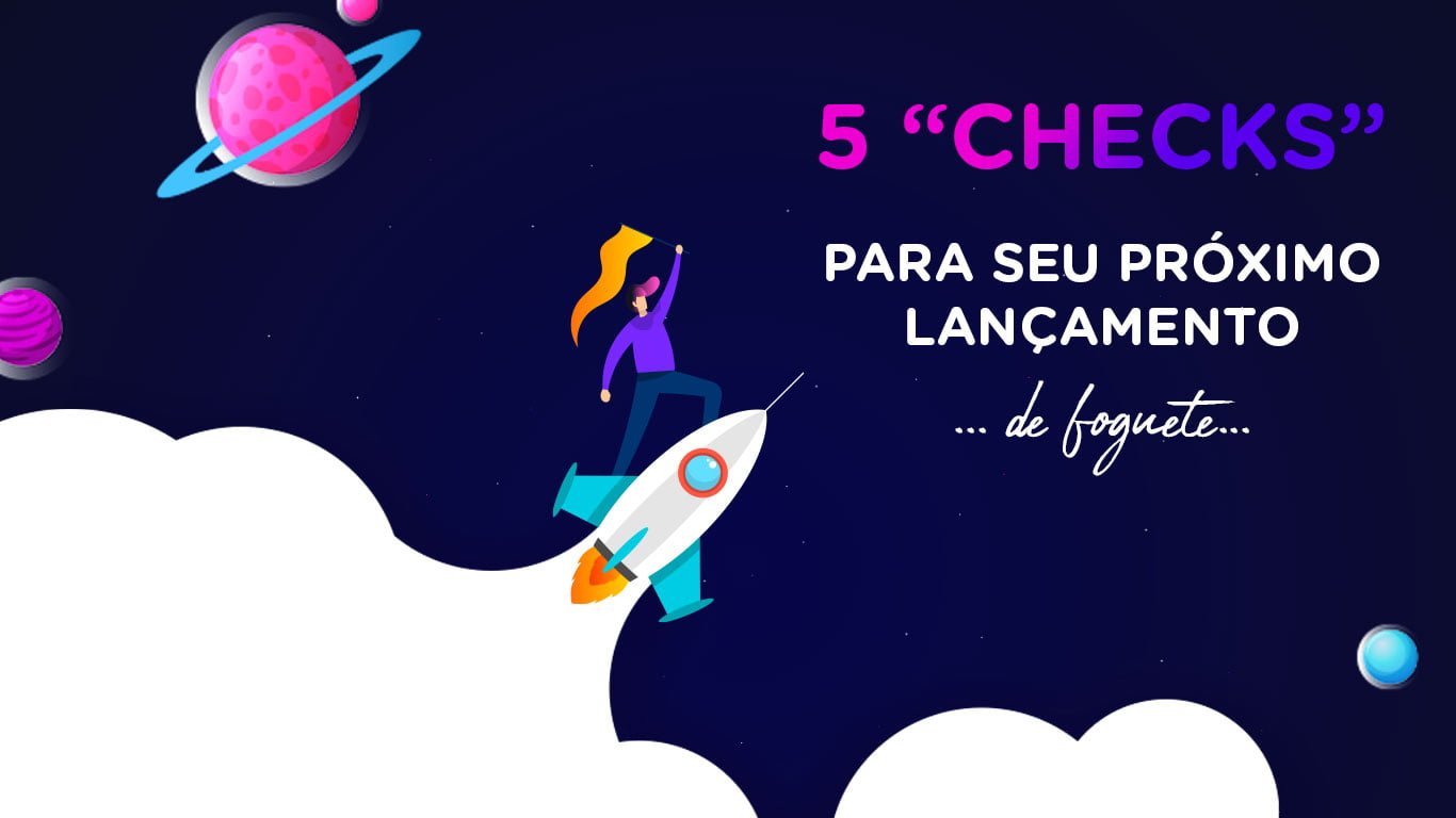 Ilustração com fundo de céu azul marinho com estrelas, planetas e um foguete com uma menina de cabelo colorido explorando o universo - Legenda: % Checks para o seu próximo lançamento...de foguete...