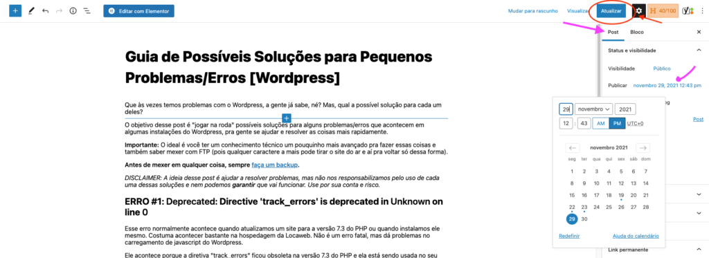 Imagem com print do Gutenberg mostrando como editar a data de publicação de um post. Setas na cor rosa mostrando a guia POST e o item PUBLICAÇÃO. Seta vermelha no botão editar.